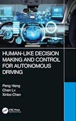 Human-Like Decision Making and Control for Autonomous Driving