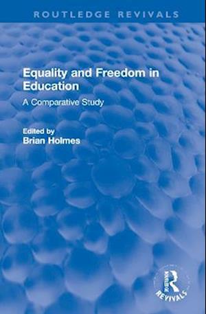 Equality and Freedom in Education