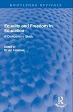 Equality and Freedom in Education
