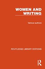 Routledge Library Editions: Women and Writing