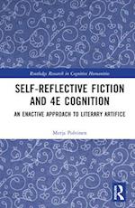 Self-Reflective Fiction and 4E Cognition
