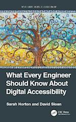 What Every Engineer Should Know About Digital Accessibility
