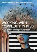 Working with Complexity in PTSD