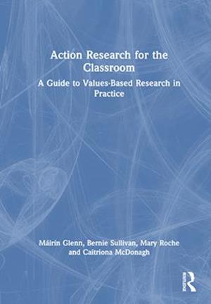 Action Research for the Classroom