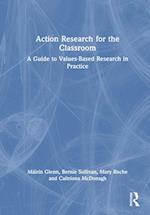 Action Research for the Classroom