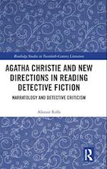 Agatha Christie and New Directions in Reading Detective Fiction
