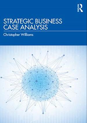 Strategic Business Case Analysis