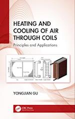 Heating and Cooling of Air Through Coils