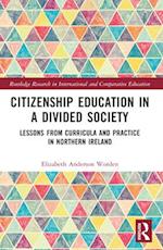 Citizenship Education in a Divided Society