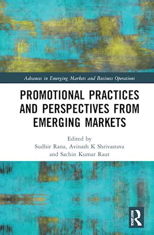 Promotional Practices and Perspectives from Emerging Markets