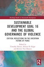 Sustainable Development Goal 16 and the Global Governance of Violence