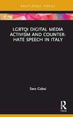LGBTQI Digital Media Activism and Counter-Hate Speech in Italy