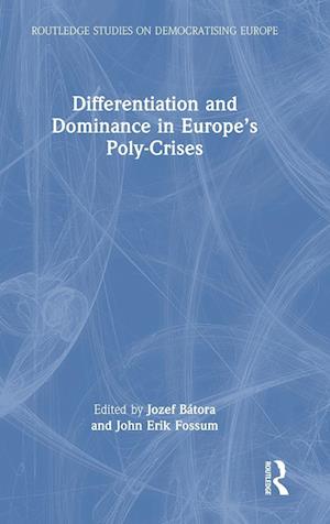 EU Differentiation and the Question of Domination