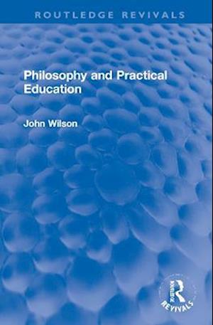 Philosophy and Practical Education