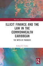 Illicit Finance and the Law in the Commonwealth Caribbean