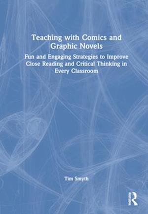 Teaching with Comics and Graphic Novels