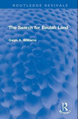 The Search for Beulah Land