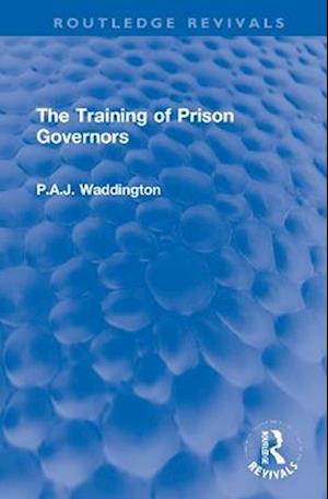 The Training of Prison Governors