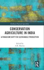 Conservation Agriculture in India