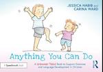 Anything You Can Do: A Grammar Tales Book to Support Grammar and Language Development in Children