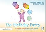 The Birthday Party: A Grammar Tales Book to Support Grammar and Language Development in Children