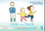 Hide and Seek: A Grammar Tales Book to Support Grammar and Language Development in Children