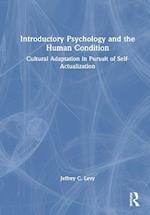 Introductory Psychology and the Human Condition