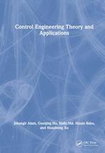 Control Engineering Theory and Applications