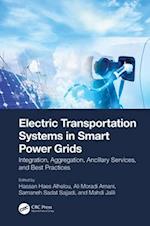 Electric Transportation Systems in Smart Power Grids