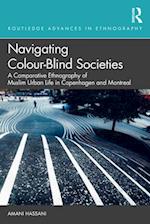 Navigating Colour-Blind Societies