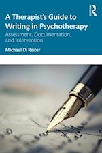 A Therapist’s Guide to Writing in Psychotherapy