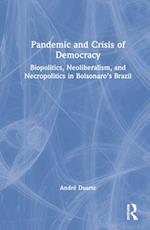 Pandemic and Crisis of Democracy