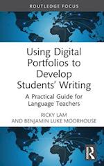 Using Digital Portfolios to Develop Students’ Writing