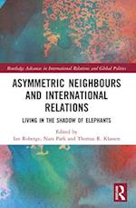 Asymmetric Neighbors and International Relations