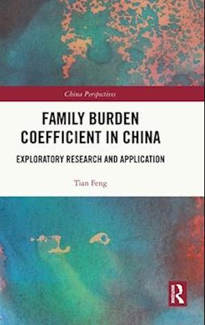 Family Burden Coefficient in China