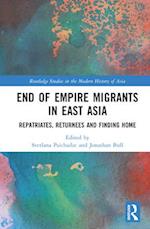 End of Empire Migrants in East Asia