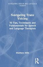 Navigating Trans Voicing