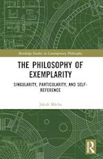 The Philosophy of Exemplarity