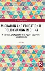Migration and Educational Policymaking in China