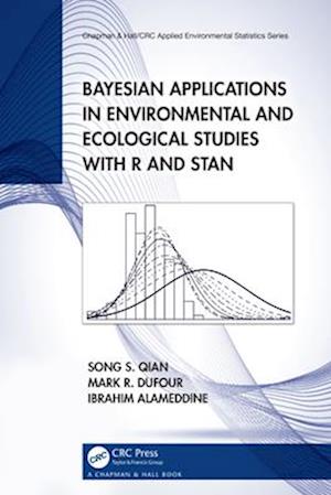 Bayesian Applications in Environmental and Ecological Studies with R and Stan