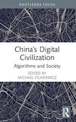 China's Digital Civilization