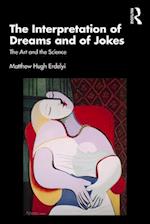 The Interpretation of Dreams and of Jokes