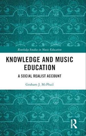 Knowledge and Music Education