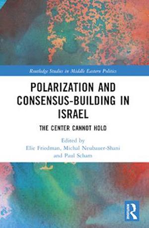 Polarization and Consensus-Building in Israel