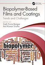 Biopolymer-Based Films and Coatings