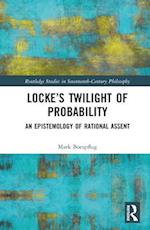 Locke’s Twilight of Probability