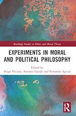 Experiments in Moral and Political Philosophy