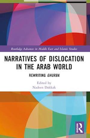 Narratives of Dislocation in the Arab World