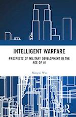 Intelligent Warfare