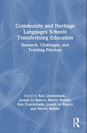 Community and Heritage Languages Schools Transforming Education